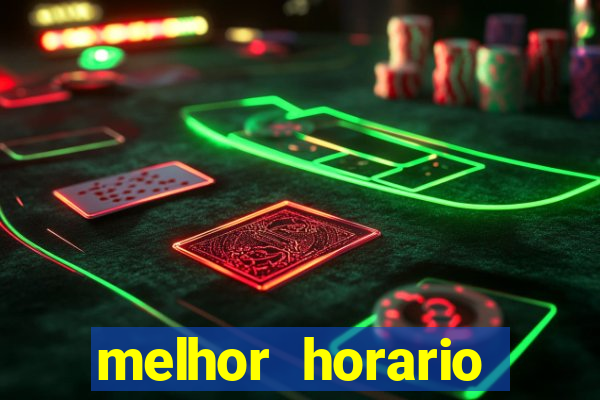 melhor horario jogar aviator